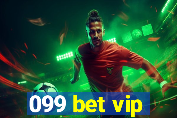 099 bet vip